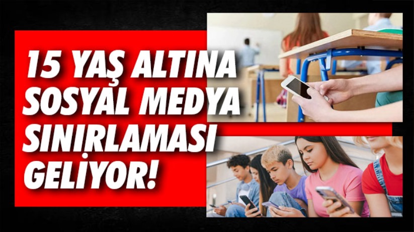 15 yaş altına sosyal medya yasağı geliyor!