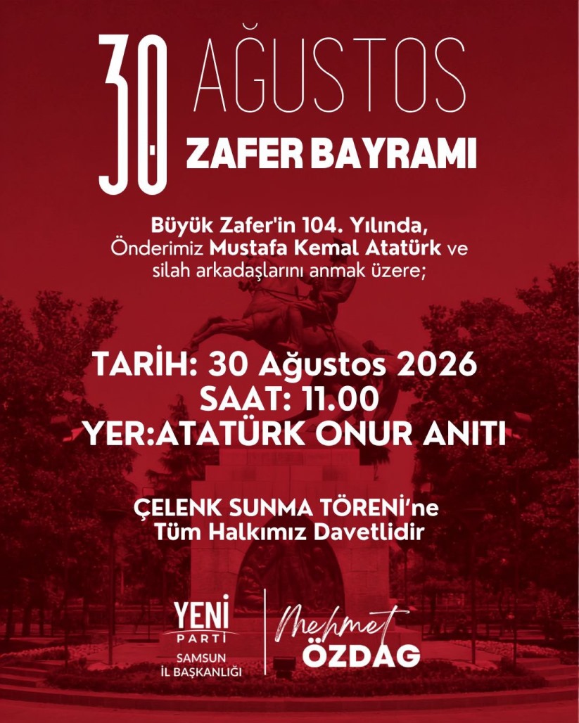 Yeni Parti'den Samsun'da Zafer Bayramı için anlamlı çağrı