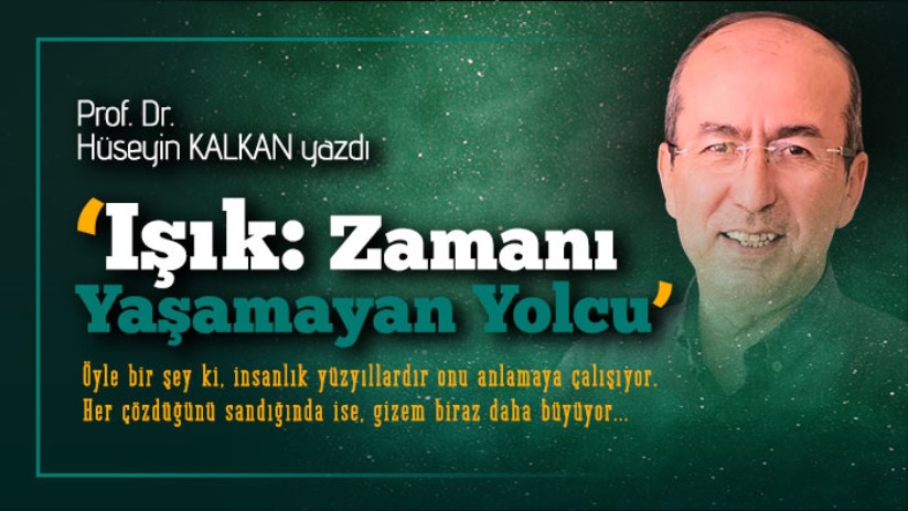 Işık: Zamanı Yaşamayan Yolcu