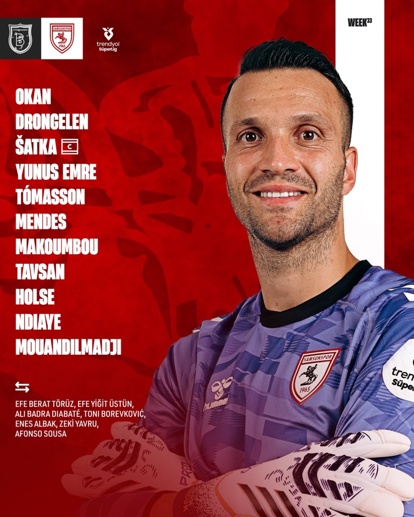 Samsunspor'un RAMS Başakşehir karşısındaki ilk 11'i açıklandı